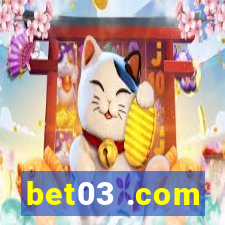 bet03 .com